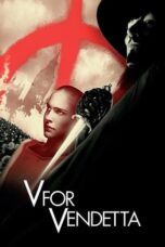 Watch V for Vendetta Streaming