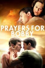 Watch Prayers for Bobby Streaming