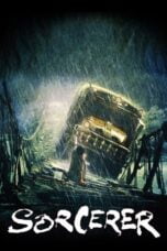 Watch Sorcerer (1977) Streaming