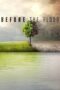 Watch Before the Flood Streaming