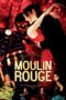 Watch Moulin Rouge! Streaming