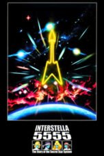 Watch Interstella 5555: The 5tory of the 5ecret 5tar 5ystem Streaming