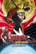 Watch Naruto Shippuden : Blood Prison Streaming