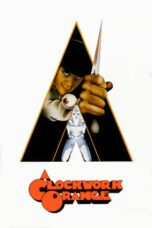 Watch A Clockwork Orange Streaming