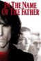 Watch In the Name of the Father Streaming