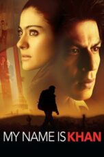 Watch My Name Is Khan Streaming