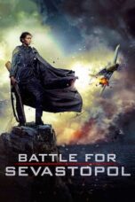 Watch Battle for Sevastopol Streaming