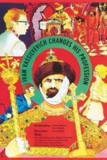 Watch Ivan Vasilyevich Changes His Profession Streaming