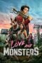 Watch Love and Monsters Streaming