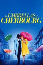Watch The Umbrellas of Cherbourg Streaming