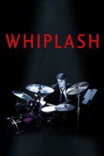 Watch Whiplash Streaming