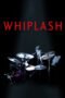 Watch Whiplash Streaming