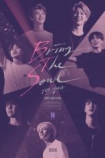 Watch Bring the Soul: The Movie Streaming