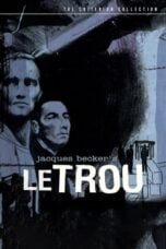 Watch Le Trou Streaming