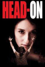 Watch Head-On Streaming