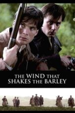 Watch The Wind That Shakes the Barley Streaming