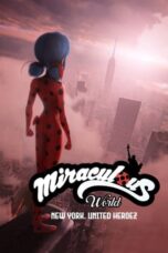 Watch Miraculous World: New York, United HeroeZ Streaming