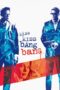Watch Kiss Kiss Bang Bang Streaming
