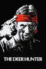 Watch The Deer Hunter Streaming
