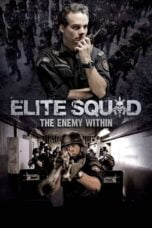 Watch Elite Squad: The Enemy Within Streaming