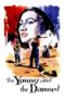 Watch The Young and the Damned Streaming
