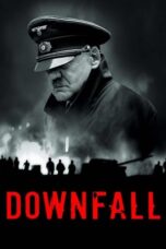 Watch Downfall Streaming