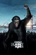 Watch Rise of the Planet of the Apes Streaming