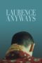 Watch Laurence Anyways Streaming