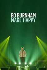 Watch Bo Burnham: Make Happy Streaming