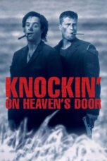 Watch Knockin’ on Heaven’s Door Streaming