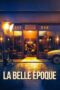 Watch La Belle Époque Streaming