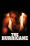 Watch The Hurricane Streaming
