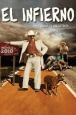 Watch El Infierno Streaming