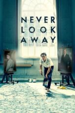 Watch Never Look Away Streaming