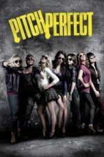 Watch Pitch Perfect Streaming