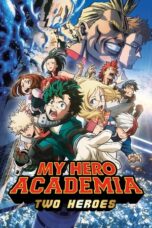 Watch My Hero Academia: Two Heroes Streaming