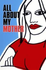 Watch All About My Mother Streaming