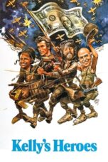 Watch Kelly’s Heroes Streaming
