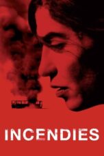 Watch Incendies Streaming