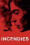 Watch Incendies Streaming