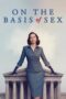 Watch On the Basis of Sex Streaming