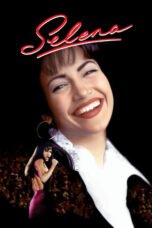 Watch Selena (1997) Streaming