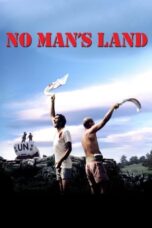 Watch No Man’s Land Streaming