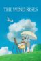 Watch The Wind Rises (2013) Movie Review: A Heartfelt Tribute to Dreams and the Art of Flight Streaming