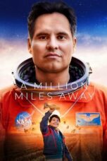 Watch A Million Miles Away Streaming