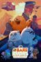 Watch We Bare Bears: The Movie Streaming