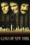 Watch Gangs of New York Streaming