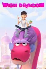Watch Wish Dragon Streaming