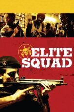 Watch Elite Squad Streaming