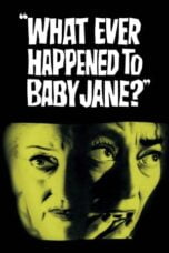 Watch What Ever Happened to Baby Jane? Streaming